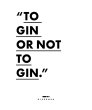 Poster - To gin or not to gin