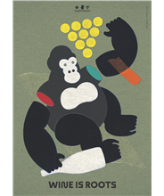 POSTER WINE IS ROOTS